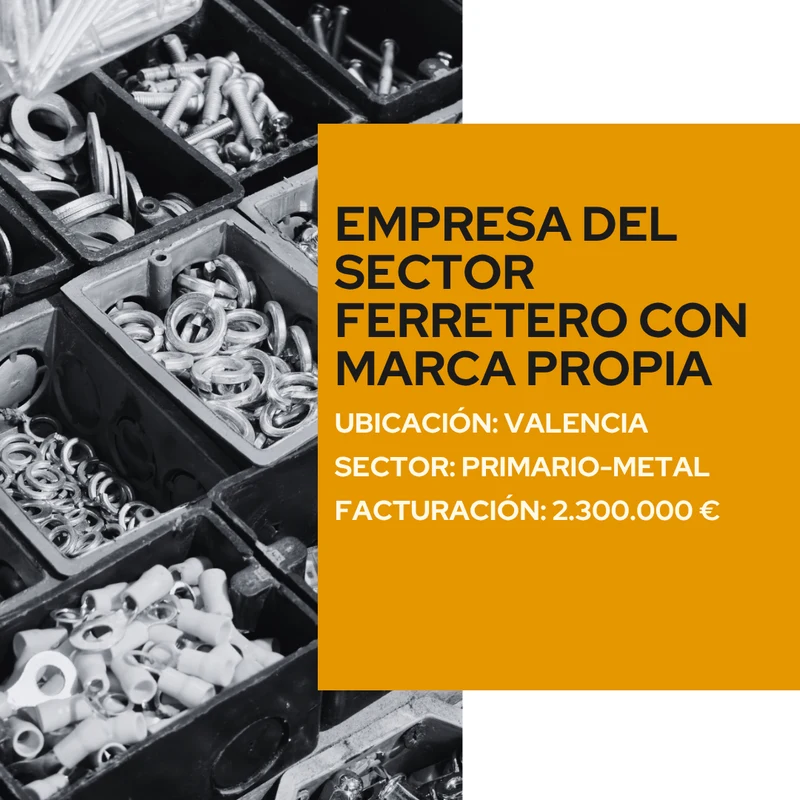 Empresa del sector ferretero con marca propia