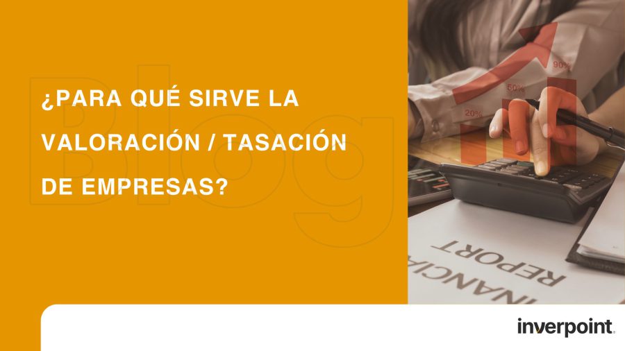 para que sirve tasacion negocios