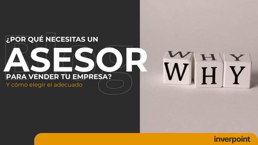 ¿Por qué necesitas un asesor para vender?