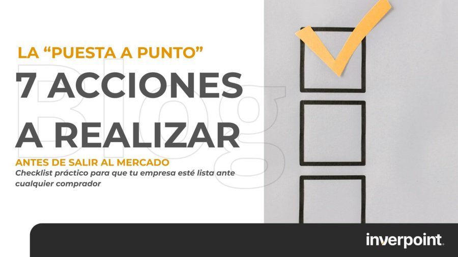 La «puesta a punto»: 7 cosas que hacer antes de salir al mercado